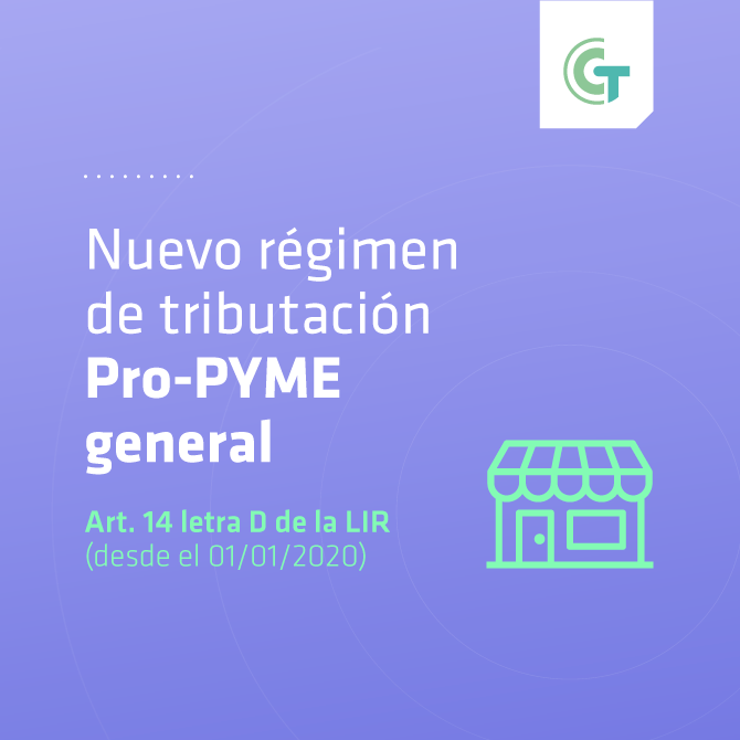Régimen Pro-PYME general